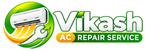 Vikash AC Repair Service